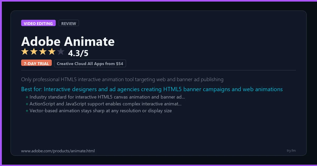 Adobe Animate review - 4.3/5 rating - Only professional HTML5 interactive animation tool targeting web and banner ad publishing