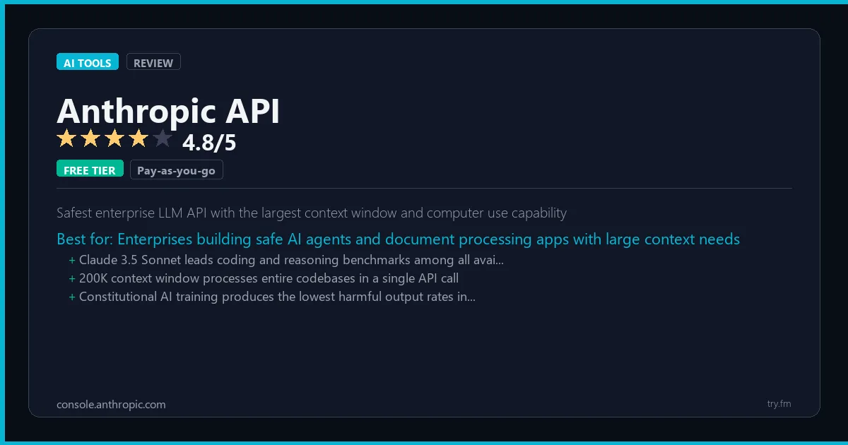 Anthropic API review - 4.8/5 rating - Safest enterprise LLM API with the largest context window and computer use capability