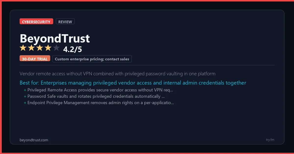BeyondTrust review - 4.2/5 rating - Vendor remote access without VPN combined with privileged password vaulting in one platform