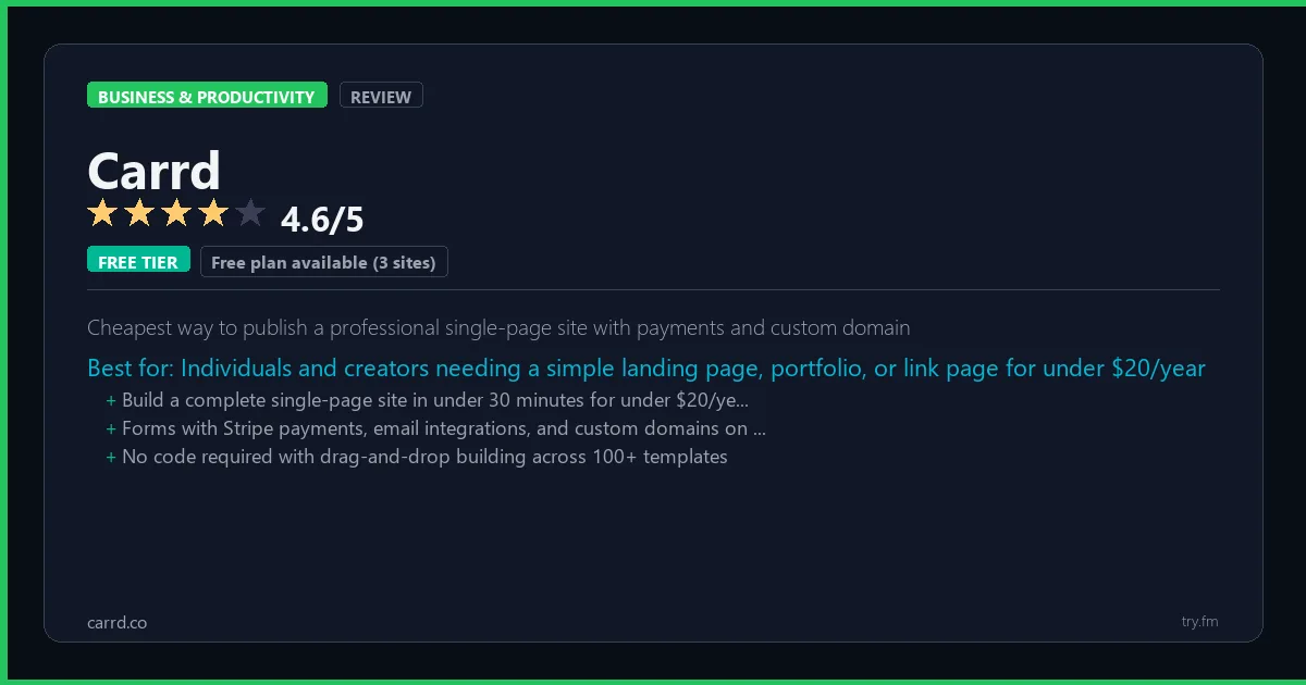 Carrd review - 4.6/5 rating - Cheapest way to publish a professional single-page site with payments and custom domain