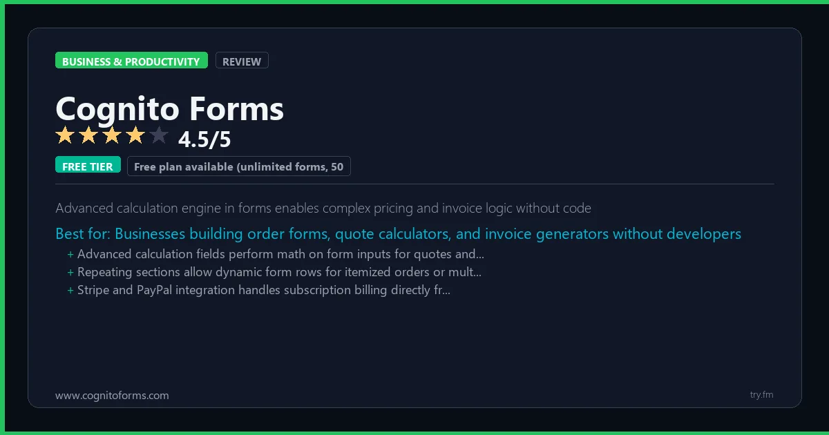 Cognito Forms review - 4.5/5 rating - Advanced calculation engine in forms enables complex pricing and invoice logic without code