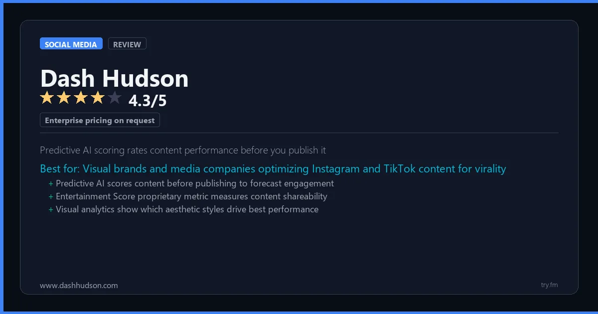Dash Hudson review - 4.3/5 rating - Predictive AI scoring rates content performance before you publish it