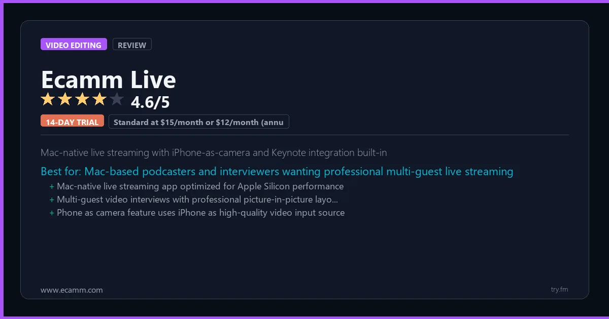 Ecamm Live review - 4.6/5 rating - Mac-native live streaming with iPhone-as-camera and Keynote integration built-in