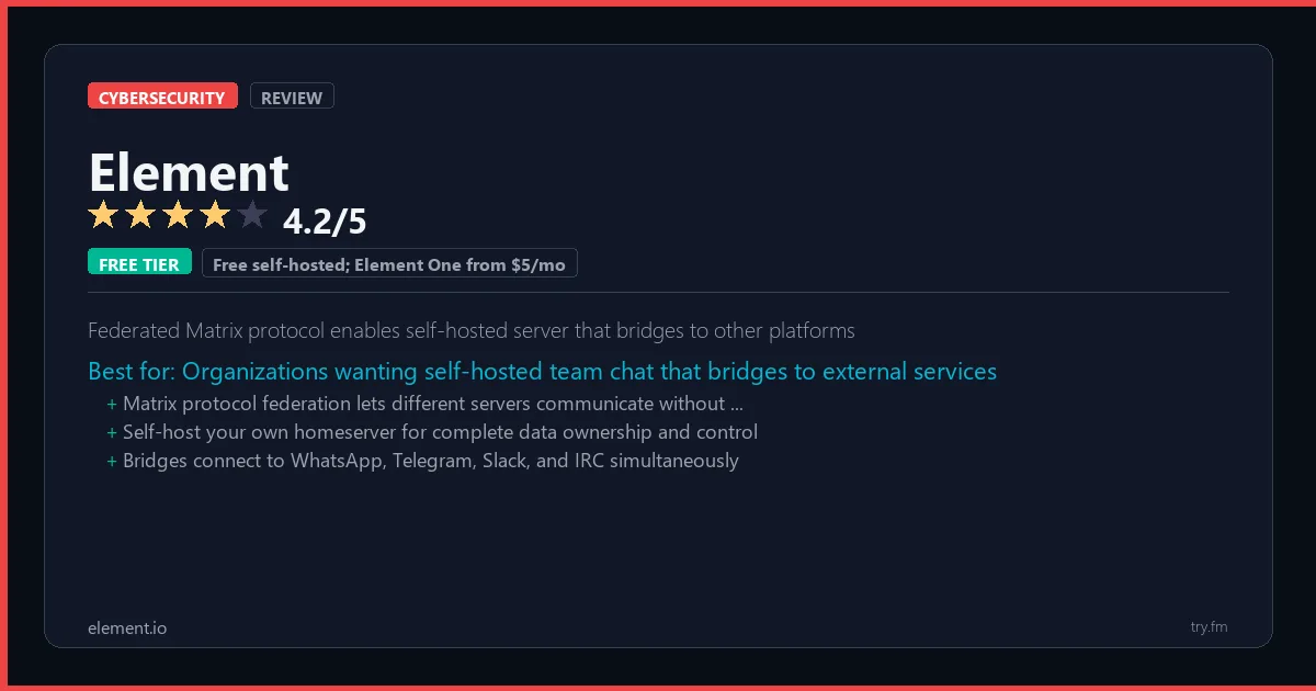 Element review - 4.2/5 rating - Federated Matrix protocol enables self-hosted server that bridges to other platforms