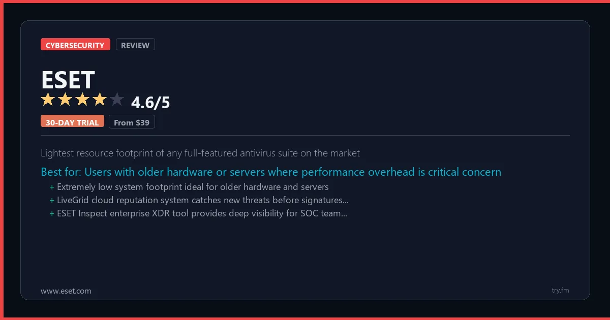 ESET review - 4.6/5 rating - Lightest resource footprint of any full-featured antivirus suite on the market