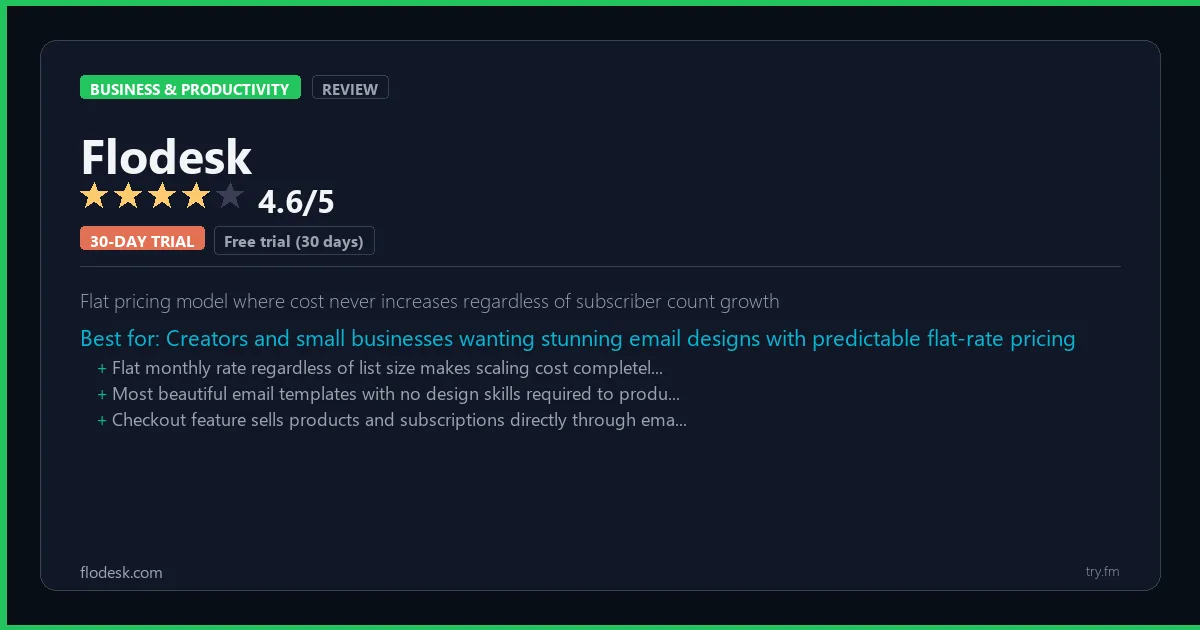 Flodesk review - 4.6/5 rating - Flat pricing model where cost never increases regardless of subscriber count growth