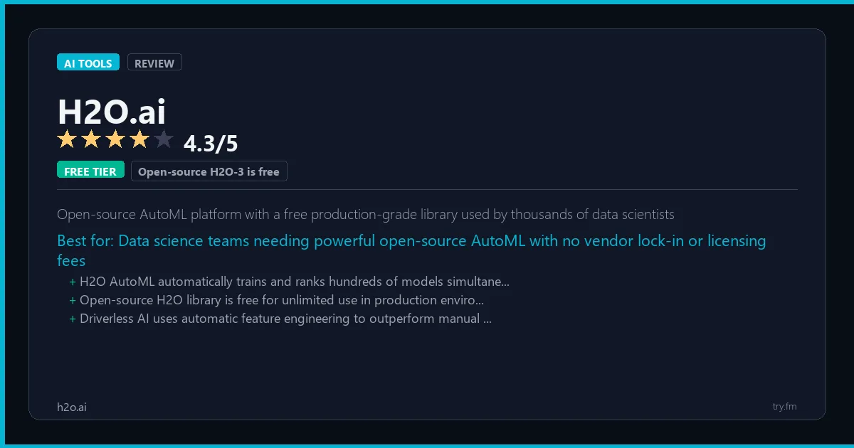 H2O.ai review - 4.3/5 rating - Open-source AutoML platform with a free production-grade library used by thousands of data scientists