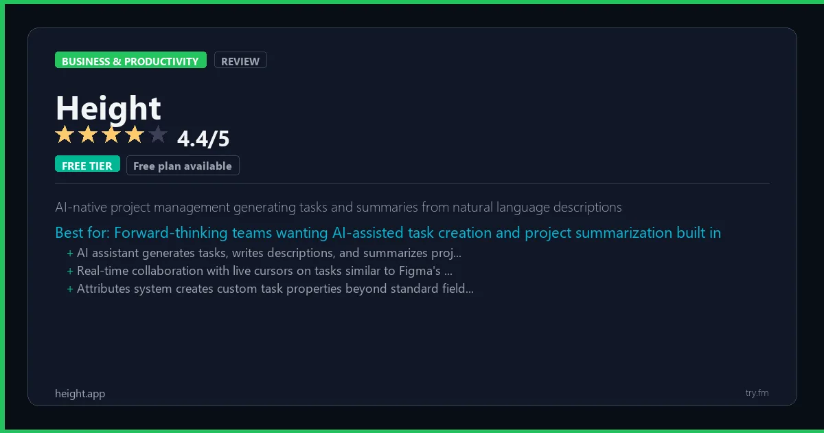 Height review - 4.4/5 rating - AI-native project management generating tasks and summaries from natural language descriptions