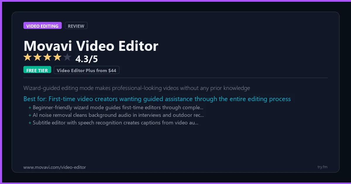 Movavi Video Editor review - 4.3/5 rating - Wizard-guided editing mode makes professional-looking videos without any prior knowledge