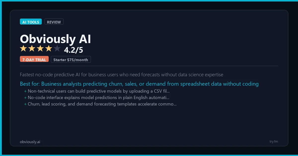 Obviously AI review - 4.2/5 rating - Fastest no-code predictive AI for business users who need forecasts without data science expertise