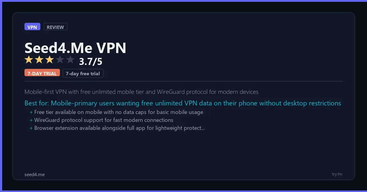 Seed4.Me VPN review - 3.7/5 rating - Mobile-first VPN with free unlimited mobile tier and WireGuard protocol for modern devices