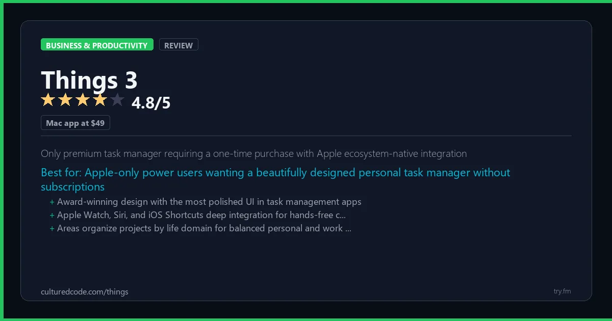 Things 3 review - 4.8/5 rating - Only premium task manager requiring a one-time purchase with Apple ecosystem-native integration