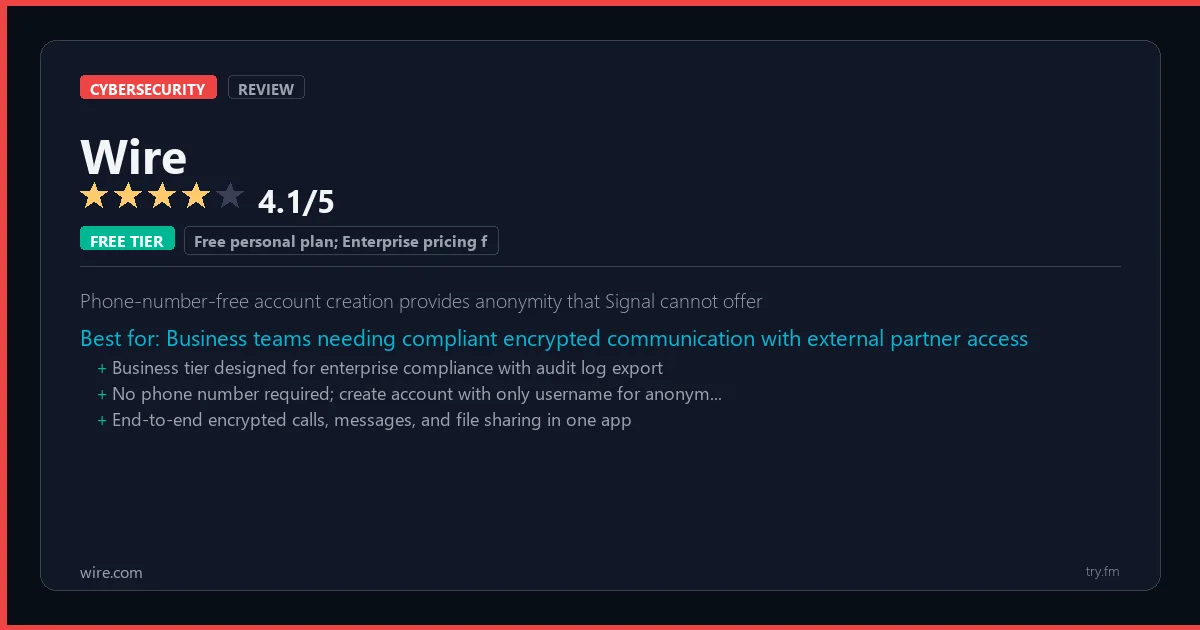 Wire review - 4.1/5 rating - Phone-number-free account creation provides anonymity that Signal cannot offer